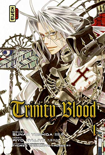 Trinity Blood - Tome 1
