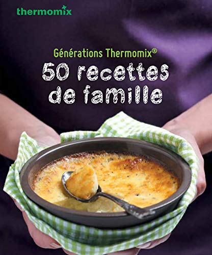 Livre Thermomix 50 recettes de Famille