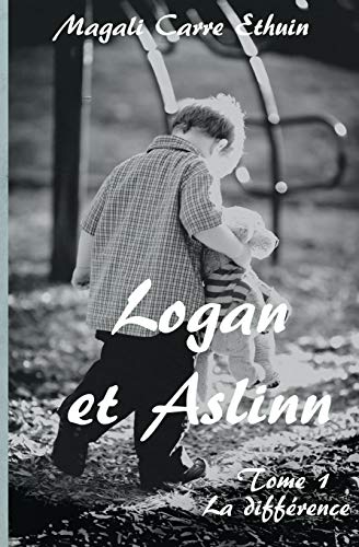 Logan et Aslinn: La différence