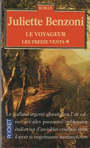 Le voyageur, tome 1 : Les Treize Vents
