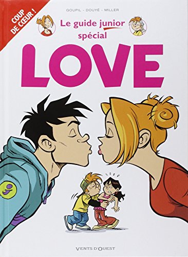 Les Guides Junior - Tome 06: Spécial Love
