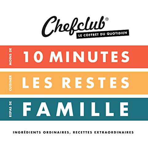 Le coffret du quotidien CHEFCLUB : Moins de 10 minutes - Cuisiner les restes - Repas de famille