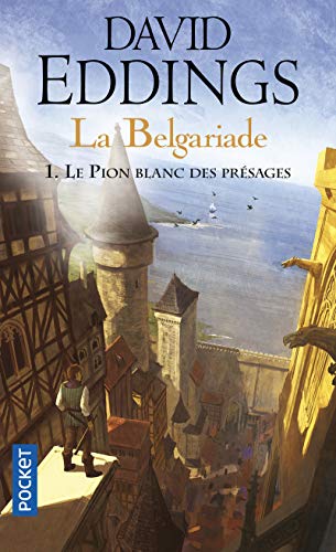 La Belgariade - tome 1 : Le Pion blanc des présages (1)