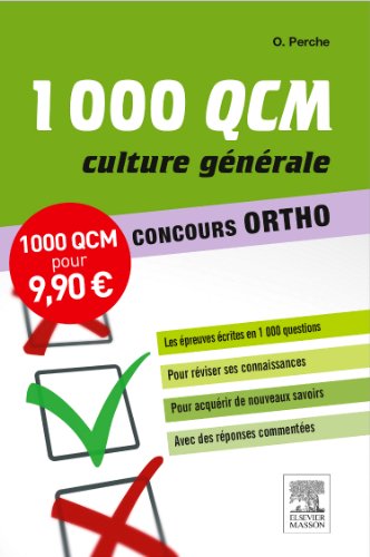 1000 QCM Culture générale Concours Ortho