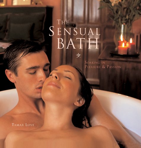 The Sensual Bath: Soaking in Pleasure and Passion