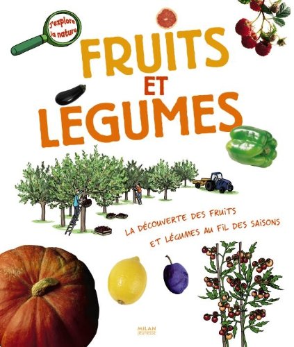 Fruits et légumes (les)