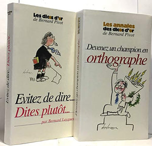 Évitez de dire, dites plutôt