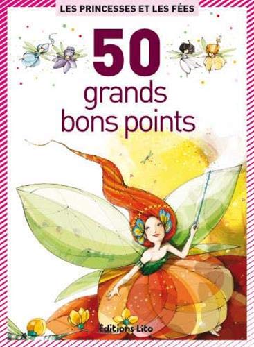 50 bons points : Princesses et Fées