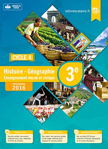 Histoire-Géographie-EMC 3e : Manuel élève