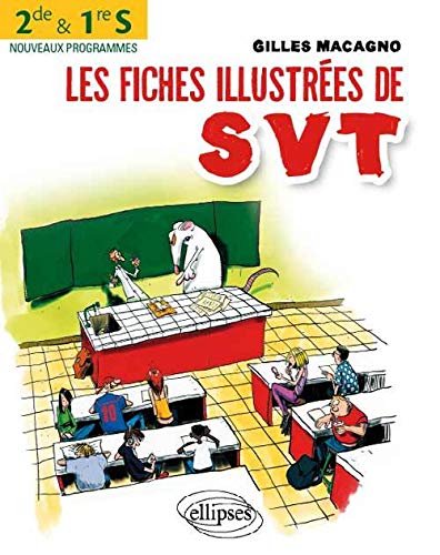 Les Fiches Illustrées de SVT 2de & Première S