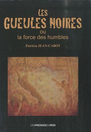 Les gueules noires