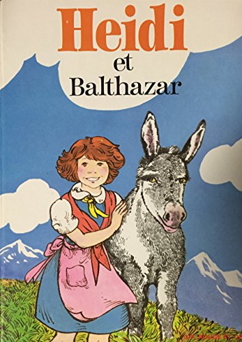 Heidi et Balthazar