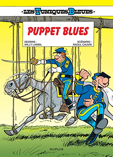 Les Tuniques Bleues - tome 39 - Puppet Blues (Indispensables 2018)