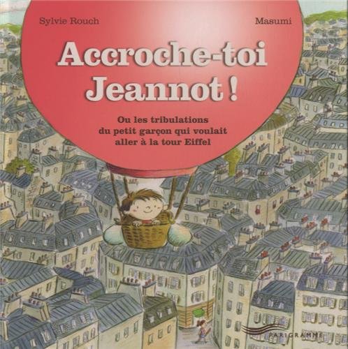 Accroche-toi Jeannot!