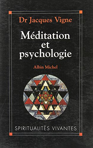 Méditation et psychologie : soigner son âme