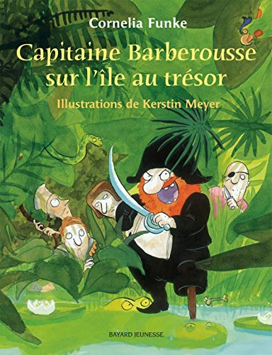 Capitaine Barberousse et L Ile Au Tresor