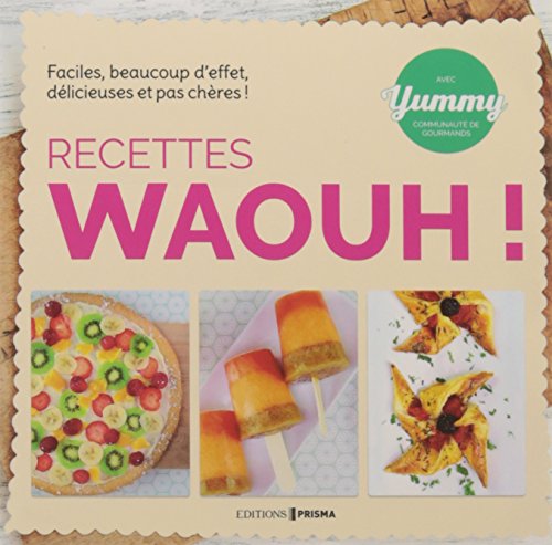 Recettes waouh !
