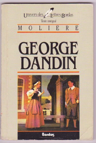 MOLIERE/ULB GEORG.DANDIN (Ancienne Edition)