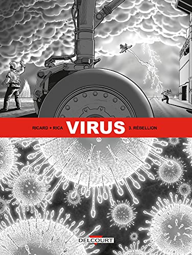 Virus T03: Rébellion