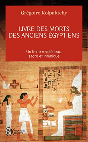 Livre des morts des anciens Égyptiens