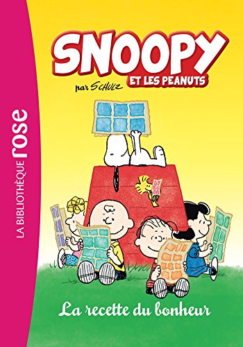 Snoopy et les Peanuts 02 - La recette du bonheur