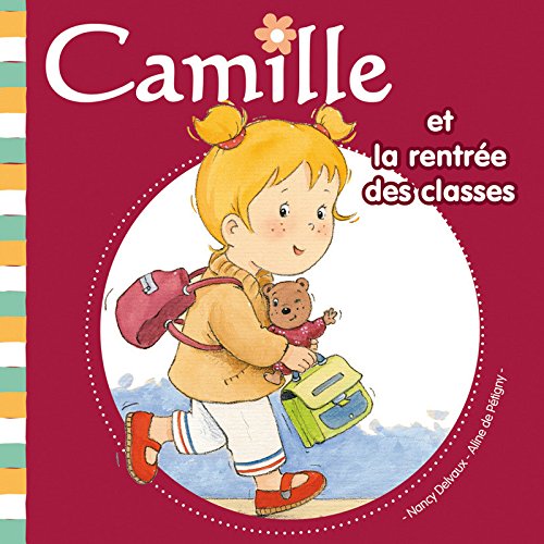 Camille et la rentrée des classes