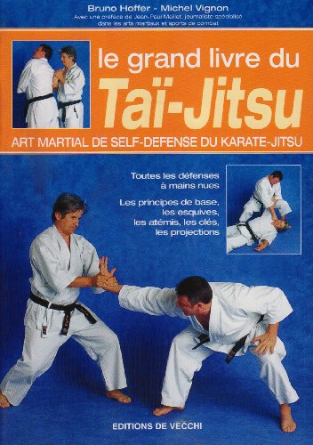 Le grand livre du Taï-Jitsu