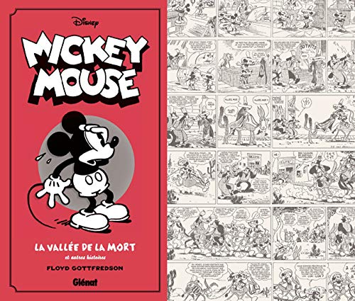 Mickey Mouse par Floyd Gottfredson N&B - Tome 01: 1930/1931 - La Vallée de la mort et autres histoires