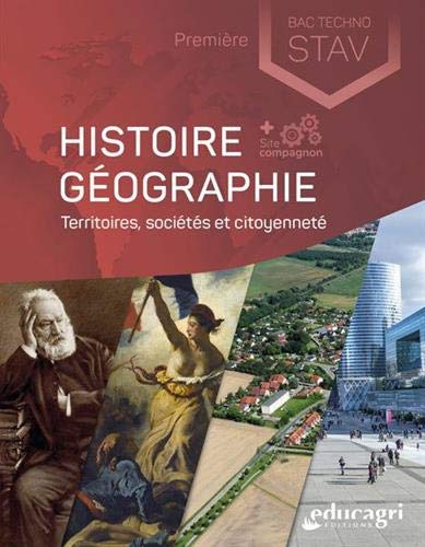 Histoire Géographie Territoires, sociétés et citoyenneté 1re Bac Techno STAV