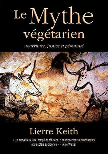Le Mythe végétarien