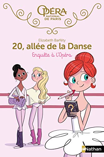 20 allée de la danse : Enquête à l'Opéra - Roman dès 8 ans (9)