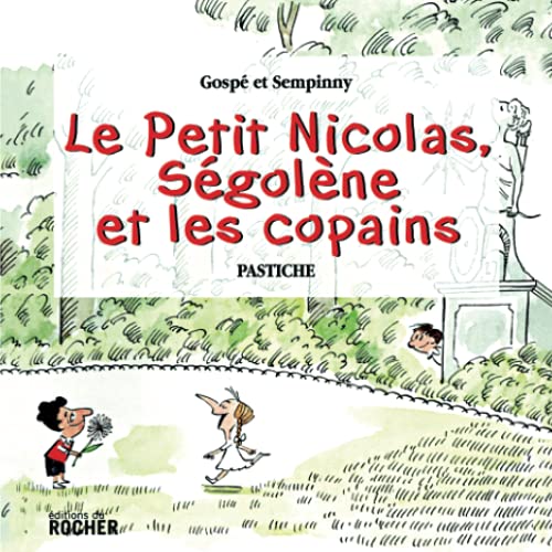 Le Petit Nicolas, Ségolène et les copains
