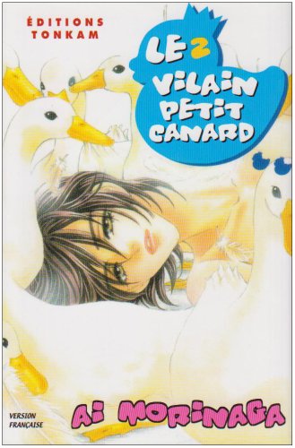 Le Vilain Petit Canard -Tome 02-