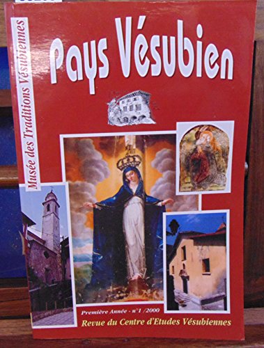 Revue du Centre d'Etudes Vésubiennes, N° 1 /2000 : Pays Vésubien