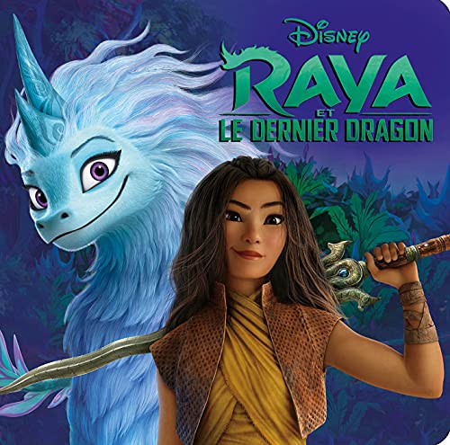RAYA ET LE DERNIER DRAGON - Monde Enchanté - L'histoire du film - Disney