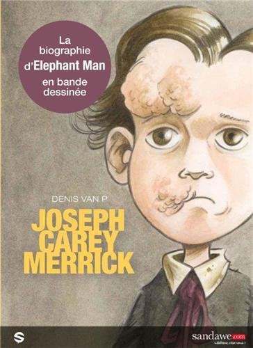 Jospeh Carey Merrick, l'homme éléphant