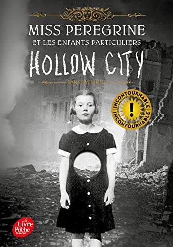 Miss Peregrine - Tome 2: Hollow City