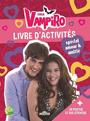 Chica Vampiro - Livre d'activités spécial amour (2)