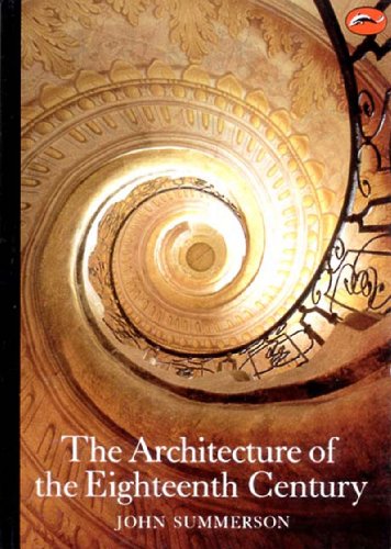The Architecture of the Eighteenth Century (World of Art) /anglais