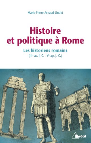 Histoire et politique à Rome.