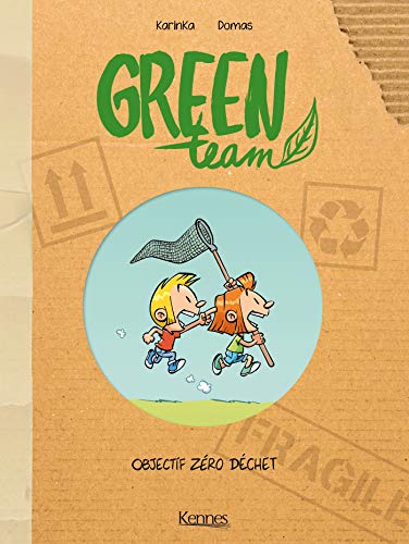 Green Team T01: Objectif zéro déchet