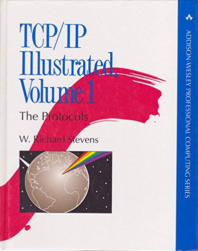 TCP/IP Illustrated, Volume 1: The Protocols