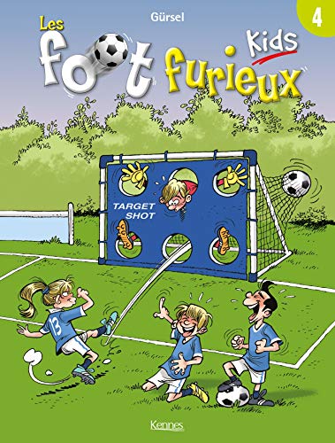 Les foot furieux kids Tome 4