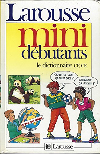 MINI DEBUTANTS. Mon premier vrai dictionnaire