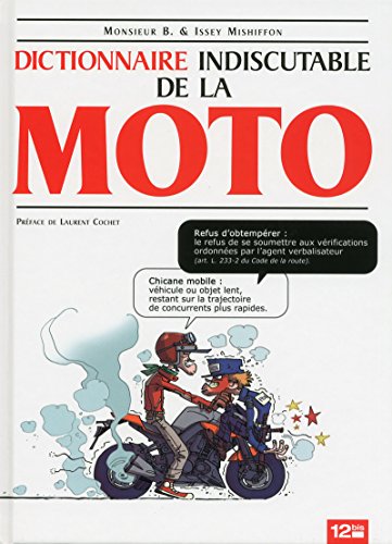 Le Dictionnaire indiscutable de la moto