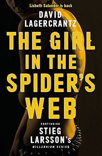 The Girl in the Spider's Web: Continuing Stieg Larsson's Millennium Series