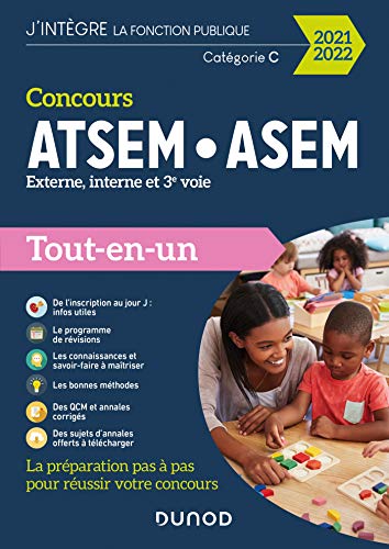 Concours ATSEM ASEM - 2021-2022 - Externe, interne et 3e voie - Tout-en-un: Externe, interne et 3e voie - Tout-en-un (2021-2022)