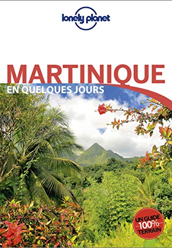 Martinique En Quelques Jours - 3 ed