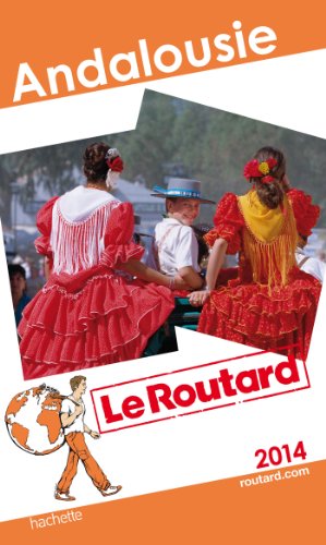 Le Routard Andalousie 2014