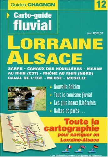 Guide, numéro 12 : Lorraine - Alsace